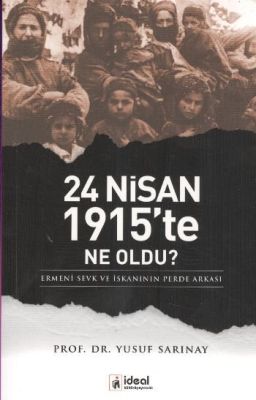24 Nisan 1915 Te Ne Oldu - 1