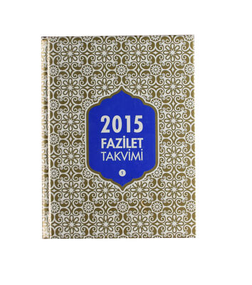 2015 FAZİLET CİLTLİ TAKVİM 14X18 (sahaf)