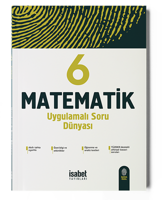 6. Sınıf Matematik Uygulamalı Soru Dünyası