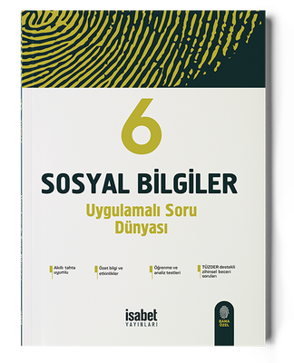 6. Sınıf Sosyal B. Uygulamalı Soru Dünyası