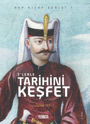 7'lerle Tarihini Keşfet - 1