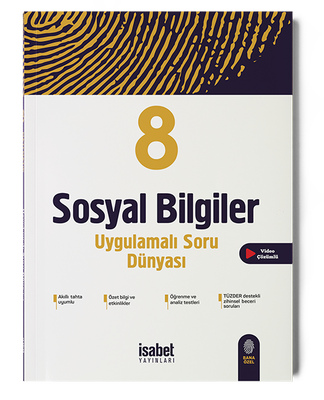 8. Sınıf Sosyal B. Uygulamalı Soru Dünyası