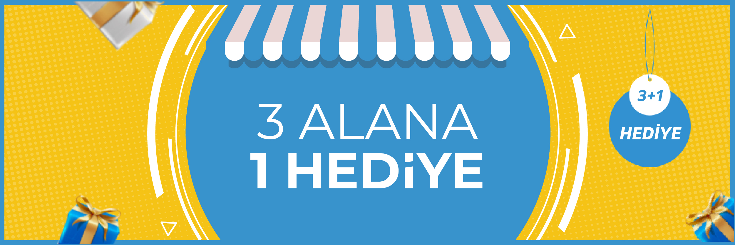 3 Alana 1 Hediye