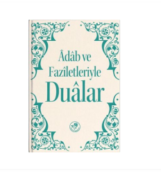 ADAB VE FAZİLETLERİYLE DUALAR (Sahaf) - 