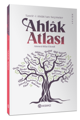 Ahlak Atlası Tasvir-i Ahlak'tan Seçmeler - 2