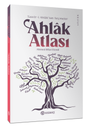Ahlak Atlası Tasvir-i Ahlak'tan Seçmeler - 2