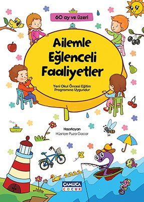 Ailemle Eğlenceli Faaliyetler (60 Ay ve Üzeri)