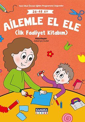 Ailemle El Ele (İlk Faaliyet Kitabım) (36-48 Ay) - 1