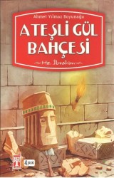 Ateşli Gül Bahçesi - TİMAŞ YAYINLARI