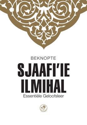 BEKNOPTE SJAAFİ'İE ILMIHAL - MUHTASAR İLMİHAL ŞAFİİ (Hollandaca) - 1