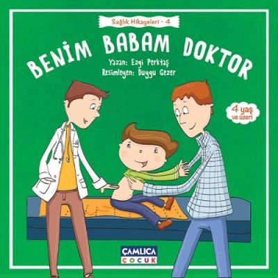 Benim Babam Doktor (Sağlık Hikâyeleri 4) - 1
