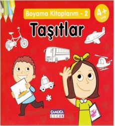 Boyama Kitaplarım-2 Taşıtlar 4+Yaş - Çamlıca Çocuk Yayınları