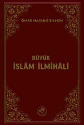 BÜYÜK İSLÂM İLMİHÂLİ - Fazilet Neşriyat