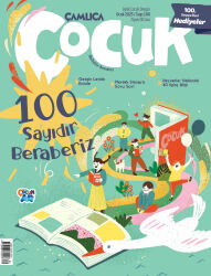 Çamlıca Çocuk Dergisi Sayı 100 (Ocak 2025) - Çamlıca Çocuk Dergisi