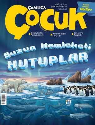 Çamlıca Çocuk Dergisi Sayı 112 (Şubat 2026) - 1
