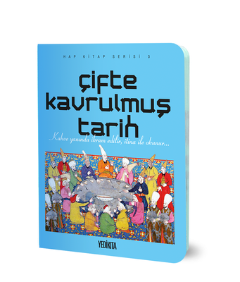 Çifte Kavrulmuş Tarih - 2