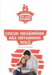 Çocuk Gelişiminde Aile Ortamının Rolü - Çamlıca Çocuk Yayınları