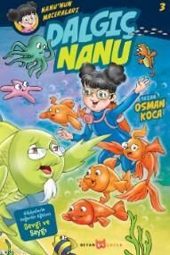 DALGIÇ NANU NANU'NUN MACERALARI 3