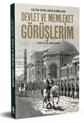 Devlet ve Memleket Görüşlerim - Hamidiye Kitaplığı