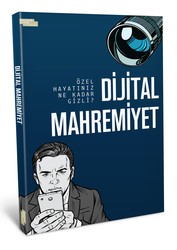 Dijital Mahremiyet - Özel Hayatınız Ne Kadar Gizli? - 2