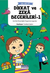 Dikkat ve Zeka Becerileri-1 (36-48 Ay) - Çamlıca Çocuk Yayınları