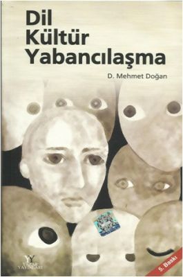 Dil Kültür Yabancılaşma - 1