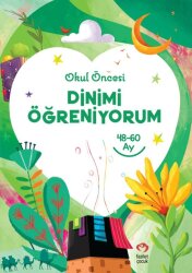 Dinimi Öğreniyorum - Okul Öncesi (48-60 Ay) - Fazilet Çocuk Yayınları