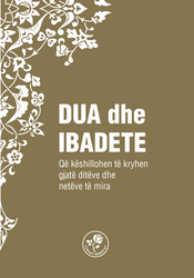 DUA DHE IBADETE - DUA VE İBADETLER ( Arnavutça) - Fazilet Neşriyat