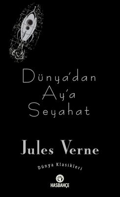 Dünya'dan Ay'a Seyahat - 1