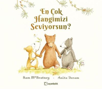 En Çok Hangimizi Seviyorsun