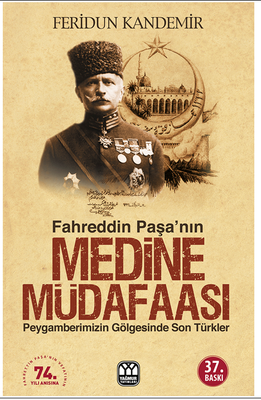 Fahreddin Paşa'nın Medine Müdafaası