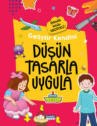 Geliştir Kendini - Düşün Tasarla Uygula - 1