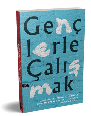 Gençlerle Çalışmak - 2