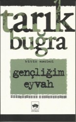 Gençliğim Eyvah - ÖTÜKEN NEŞRİYAT