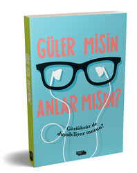 Güler misin Anlar mısın? - 2