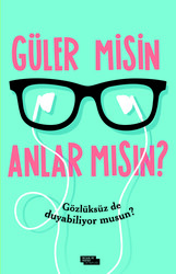Güler misin Anlar mısın? - 1