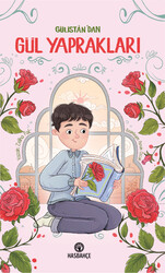 Gülistan'dan Gül Yaprakları - Hasbahçe Kitaplığı