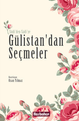 Gülistan'dan Seçmeler