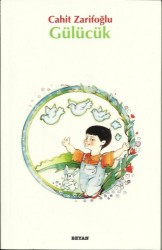 Gülücük - BEYAN YAYINLARI