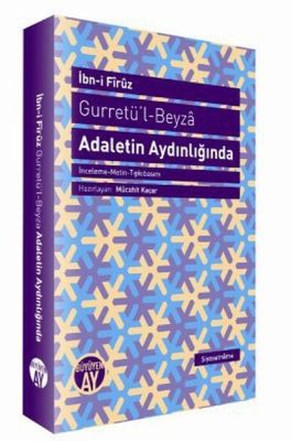 Gurretü'l - Beyza - Adaletin Aydınlığında - 1