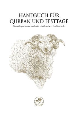 HANDBUCH FÜR QURBAN UND FESTGEBETE - KURBAN VE BAYRAM REHBERİ (Almanca)