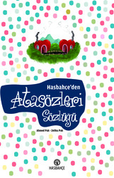 Hasbahçe'den Atasözleri Sözlüğü - 1