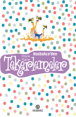 Hasbahçe’den Maniler, Ninniler, Tekerlemeler - 1