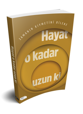 Hayat O Kadar Uzun ki - 2
