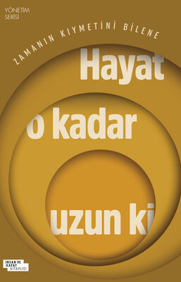 Hayat O Kadar Uzun ki - 1