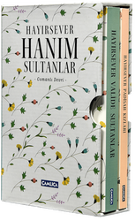 Hayırsever Hanım Sultanlar (Kutulu Set) - Çamlıca Basım Yayın