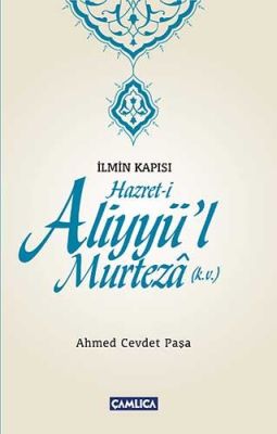 Hazret-i Aliyyü'l Murteza - 1