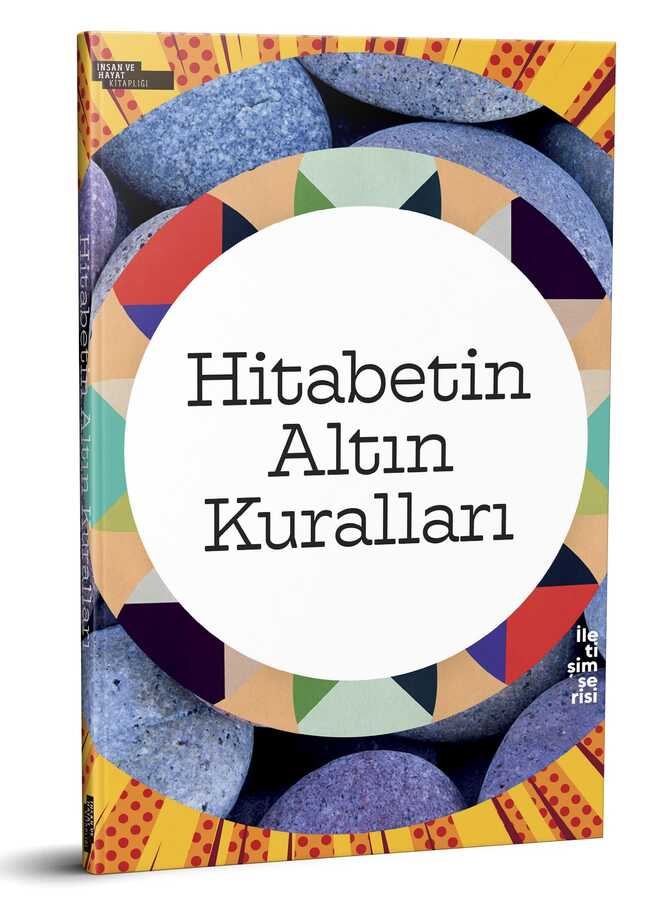 Hitabetin Altin Kurallari Kisisel Gelisim Insan Ve Hayat Kitapligi Tarik Efe Camlica Kitap