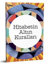 Hitabetin Altın Kuralları - 2
