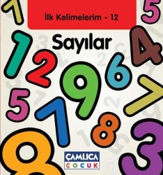 İlk Kelimelerim 12 Sayılar - Çamlıca Çocuk Yayınları